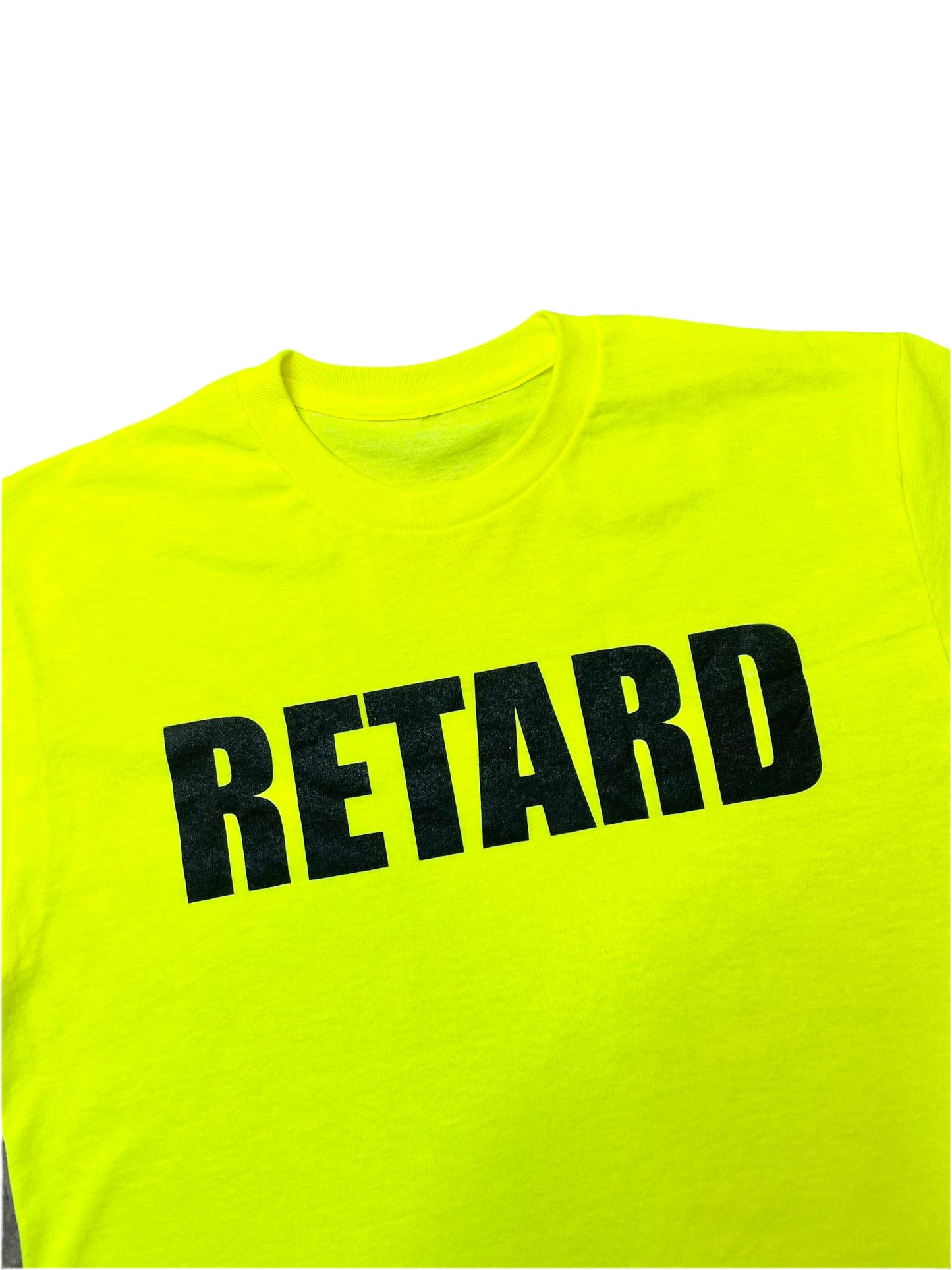 RETARD SHIRT