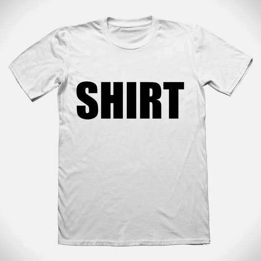 SHIRT SHIRT