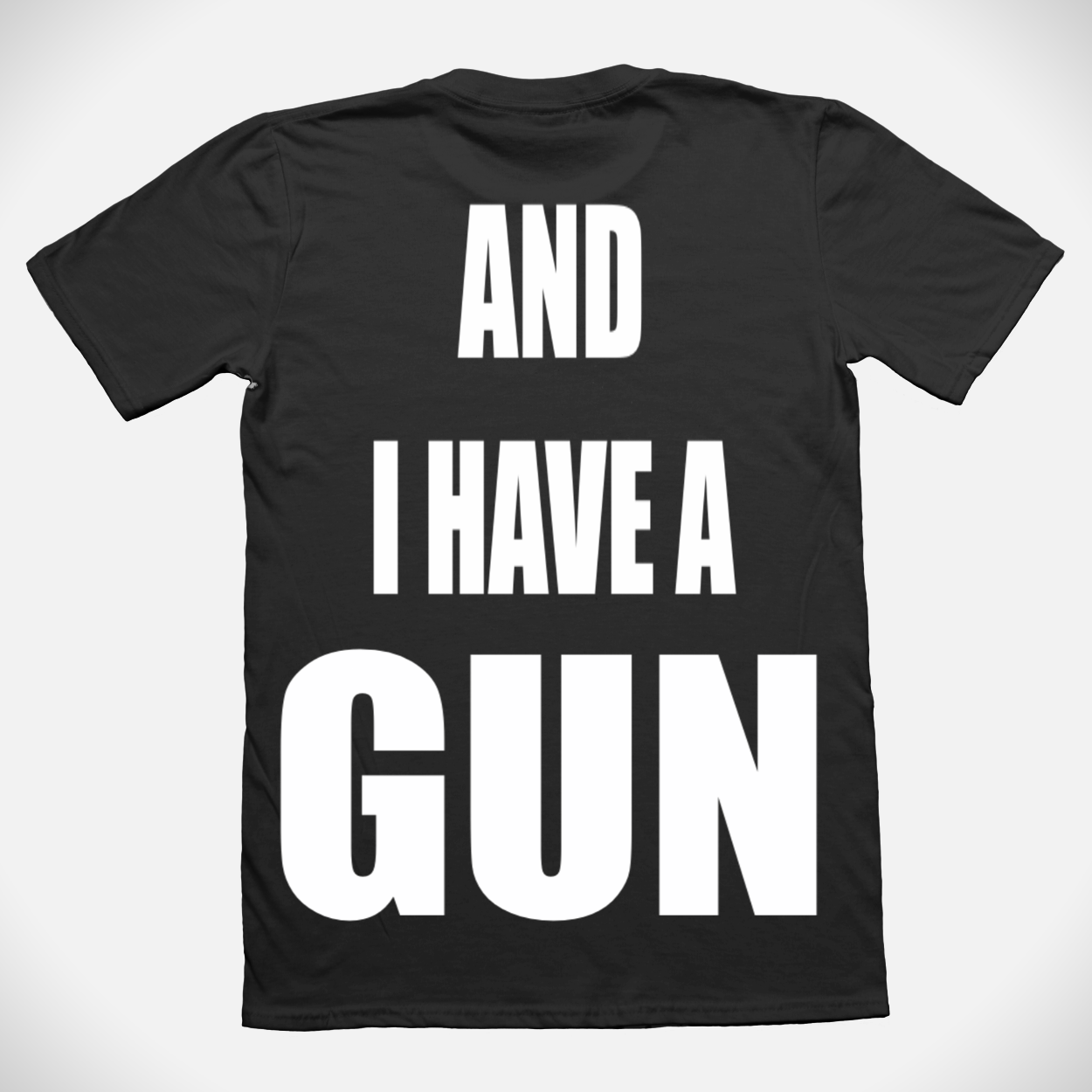 Fat Retard Faggot And I Have A Gun T-Shirt Black *PREORDER* HARDCORE THOUGHTS X JUNA COLLAB
